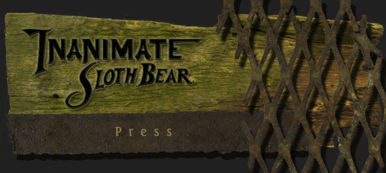 Inanimate Sloth Bear Press